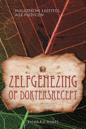 Zelfgenezing op doktersrecept