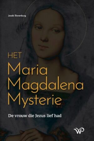 Het Maria Magdalena Mysterie