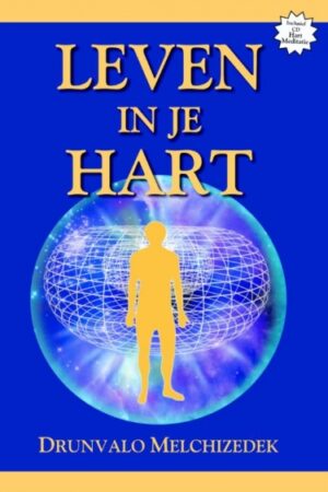 Leven in je hart
