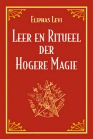 Leer en ritueel der hogere magie