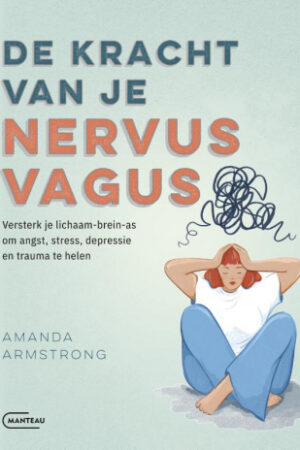 De kracht van je nervus vagus