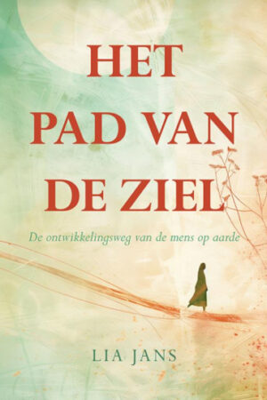 Het pad van de ziel
